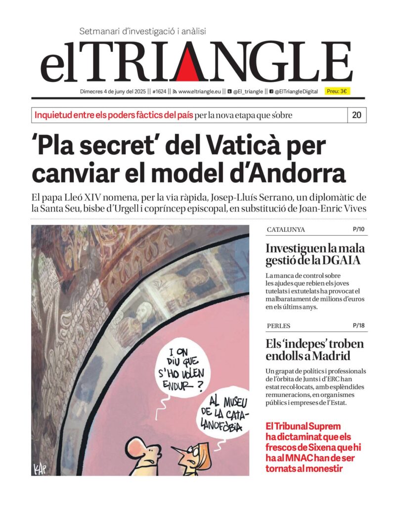 “Pla secret” del Vaticà per canviar el model d’Andorra